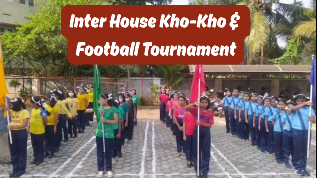 Inter House Kho-Kho & Football Tournament