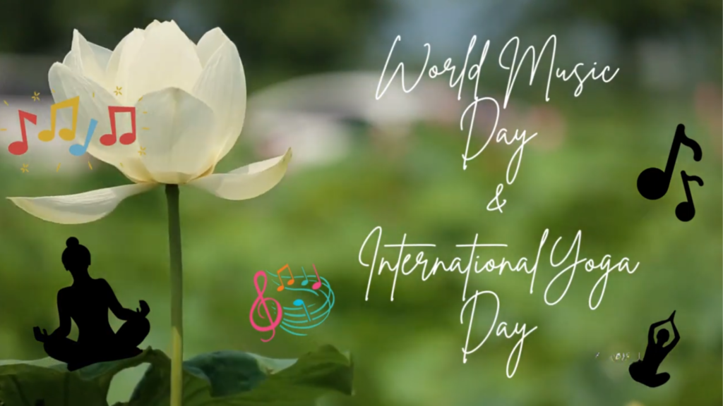World Music Day and International Yoga Day celebrations 2023-24