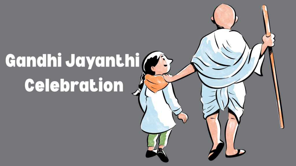 Gandhi Jayanthi Celebration 2024