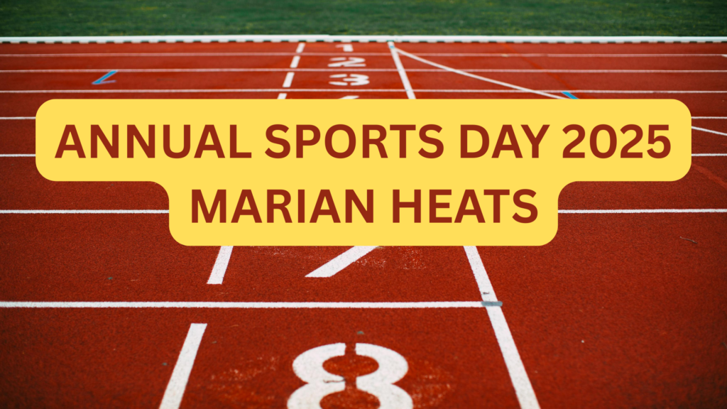 ANNUAL SPORTS DAY 2025 MARIAN HEATS